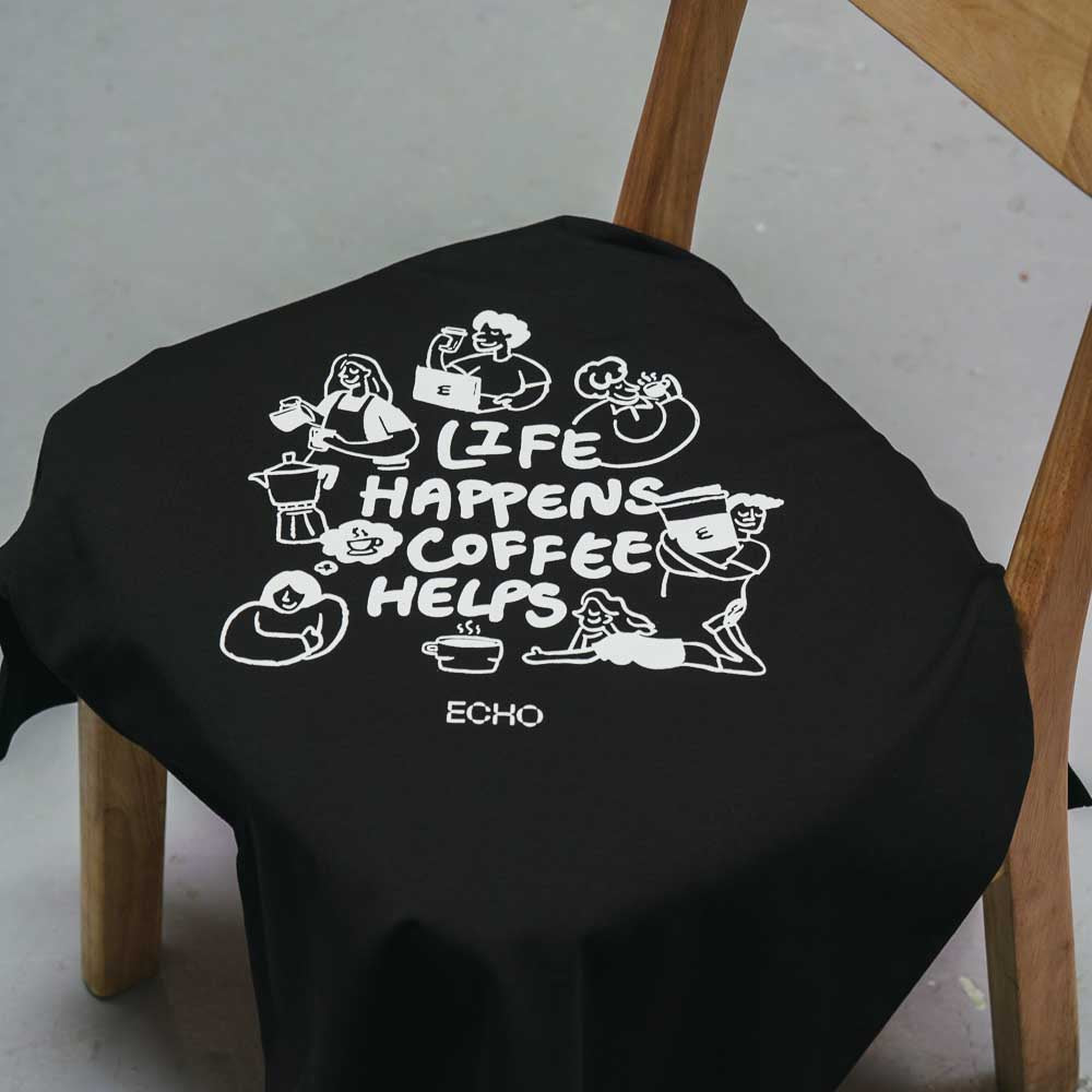 Life Happens, Coffee Helps Tee in Black – Echo